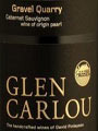 2007 Glen Carlou, Gravel Quarry