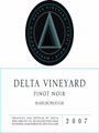 2009 Delta Vineyard, Pinot Noir